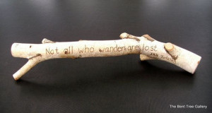 Birch Home Decor Tolkien Quote Wood Burn