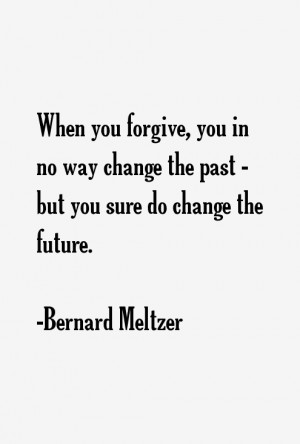 Bernard Meltzer Quotes & Sayings