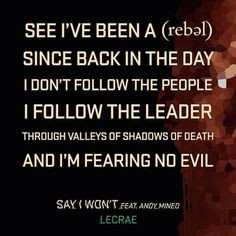 Say I Won't // Anomaly // Lecrae More