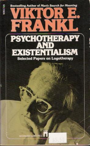 ... and Existentialism: Selected Papers on Logotherapy” as Want to Read