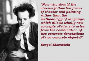 Sergei eisenstein famous quotes 5