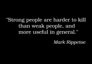 Mark Rippetoe quote