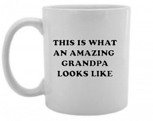 Quotes About Grandfathers Love