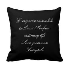Pillows with Quotes and Sayings