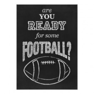 are you ready for some football? poster