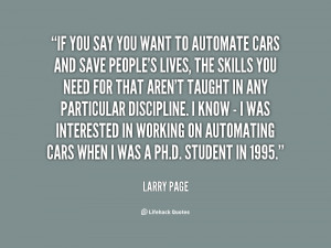 quote-Larry-Page-if-you-say-you-want-to-automate-29136.png
