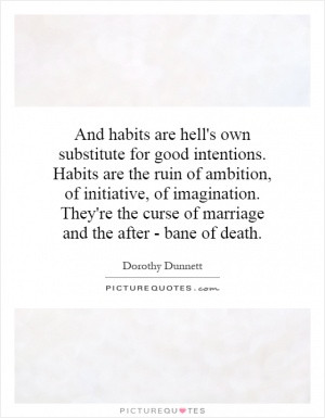 See All Dorothy Dunnett Quotes