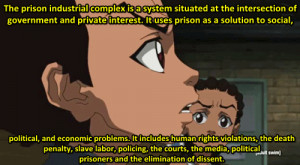 The prison industrial complex is a system situated at the ...