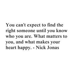 nick jonas quote liked on polyvore more nick jonas quotes heart happy ...