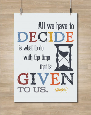 Lord of the Rings Gandalf Quote