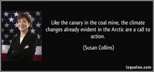 ... already evident in the Arctic are a call to action. - Susan Collins