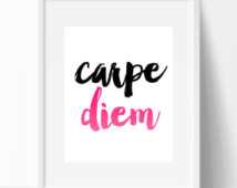 Carpe Diem Sign Instant Download Calligraphy Print DIY PDF Chic Modern ...