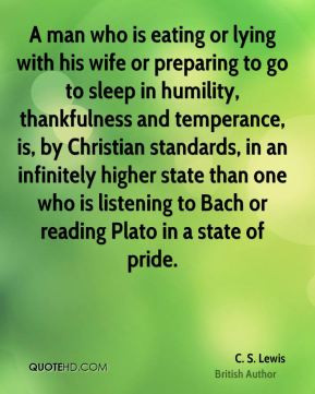 eating or lying with his wife or preparing to go to sleep in humility ...