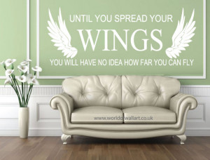 Until You Spread Your Wings Wall Sticker