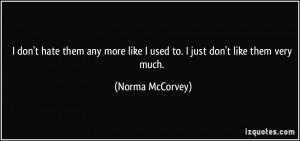 More Norma McCorvey Quotes