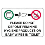 Do Not Deposit Feminine Hygiene Products Sign NHE-18563 Restrooms