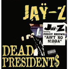 Dead Presidents (song)