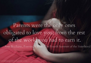 ... summer of the sisterhood #parents quotes #love quotes #parent picture