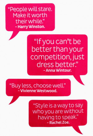 Fashion Quotes Worth Considering