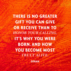 quotes-calling-gift-oprah-480x480.jpg