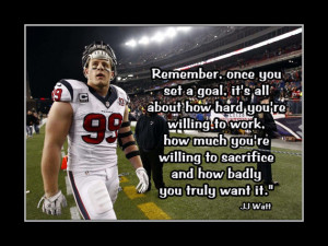 JJ Watt Houston Texans Photo Quote Poster Wall Art Print 5x7