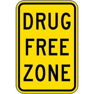 Drug Free Zone Sign PKE-14463 Alcohol / Drugs / Weapons