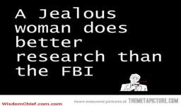 Jealous Women And The FBI