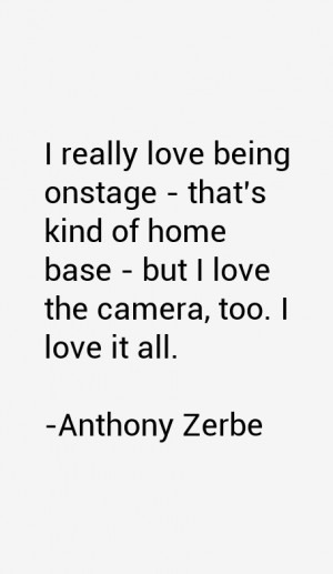 Anthony Zerbe Quotes amp Sayings