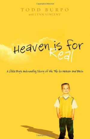 Heaven is for Real, bible, bible study, gospel, bible verses