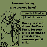 Star Wars Quotes Yoda Wisdom Yoda gives you jedi wisdom as