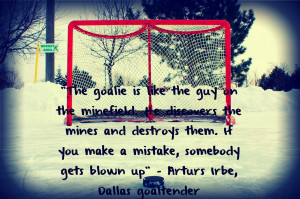 Hockey Goalie Quotes