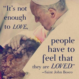 Saint John Bosco quotes. Catholic. Pope Francis.