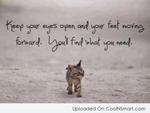 Inspirational Quote: Keep your eyes open and your feet...