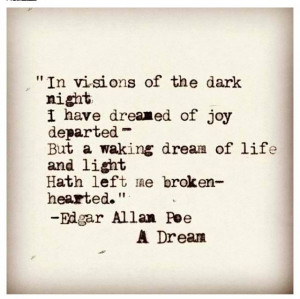 dream... Edgar Allan Poe