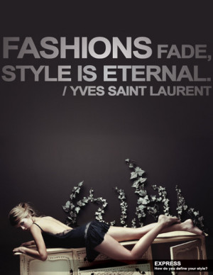 The Glamorous Club Yves Saint Laurent Quote