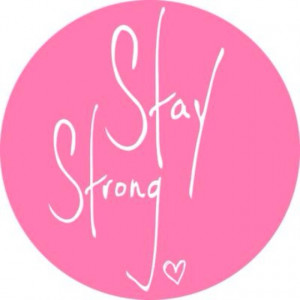Stay Strong!
