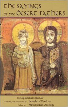 The Sayings of the Desert Fathers: The Alphabetical Collection ...