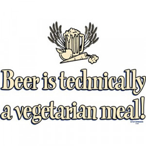 beer is technically a vegetarian meal funny t shirt
