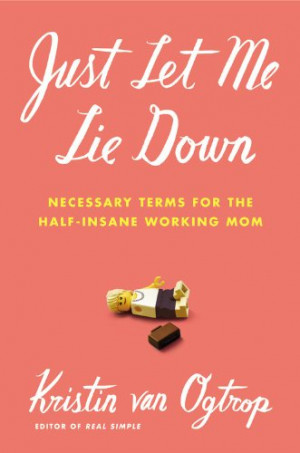 justletmeliedown Popular Sayings Moms Use and What They Mean