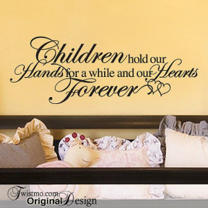 Baby Nursery Decal Inspirational Quote Children Hold by Twistmo, $24 ...