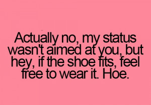if the shoe fits .... ;)