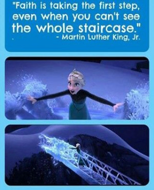 MLK Quote connected with Elsa in Frozen.