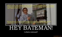 American Psycho, Christian Bale, Quote More