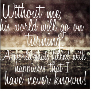 ... image include: i love him, love, love quotes, Lyrics and on my own