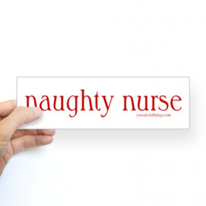 Nurse Bumper Stickers...