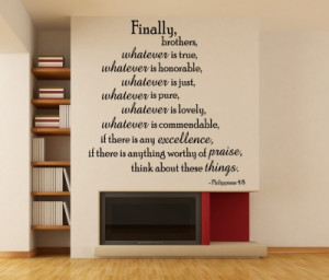 Philippians 4:8 Finally Brothers...Bible Verse Wall Decal Quotes