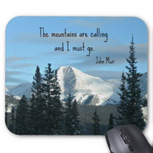 The mountains are calling... mousepads: Breath taking view of the snow ...