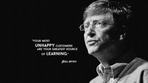 Bill Gates on Unhappy Customers