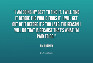 quote-Jim-Cramer-i-am-doing-my-best-to-find-75945.png