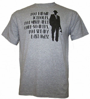 Johnny Dangerously Movie Quote Mens T Shirt
